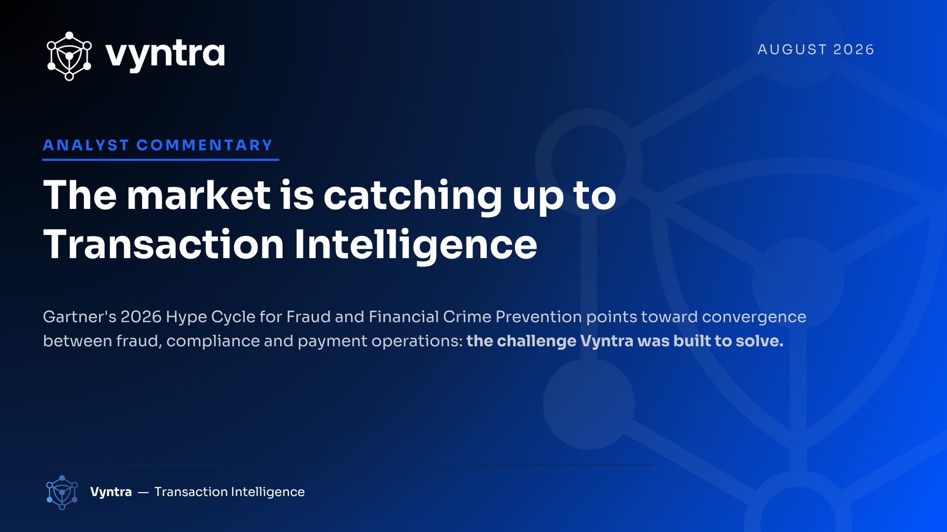 vyntra-transaction-intelligence-convergence